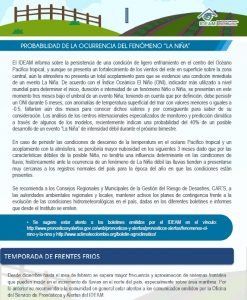 Desde diciembre hasta febrero, se espera mayor frecuencia y aproximación de sistemas frontales que pueden incidir en el incremento de lluvias en el norte del País, por lo anterior se recomienda a la comunidad y en general estar atentos a los comunicados emitidos por la oficina del Servicio de Pronosticos y alertas del IDEAM. 